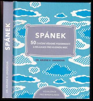 Arlene K Unger: Spánek