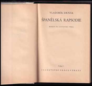 Vladimír Drnák: Španělská rapsodie