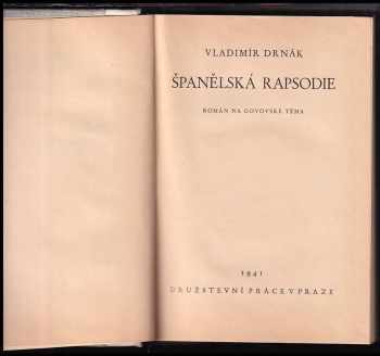 Vladimír Drnák: Španělská rapsodie PODPIS VLADIMÍR DRNÁK