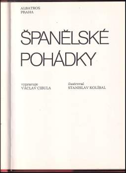 Václav Cibula: Španělské pohádky