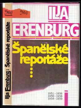 Španělské reportáže - Ilja Erenburg (1989, Naše vojsko) - ID: 482463