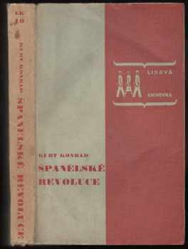 Kurt Konrad: Španělská revoluce