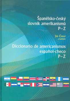 Jiří Černý: Španělsko-český slovník amerikanismů