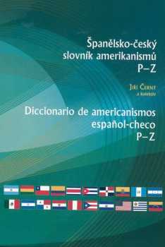 Jiří Černý: Španělsko-český slovník amerikanismů