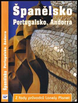 Španělsko, Portugalsko, Andorra