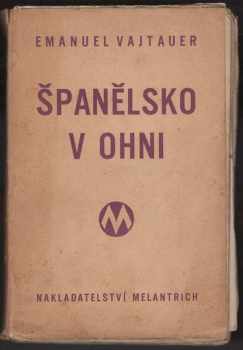 Španělsko v ohni