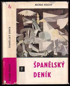 Michail Jefimovič Kol‘cov: Španělský deník