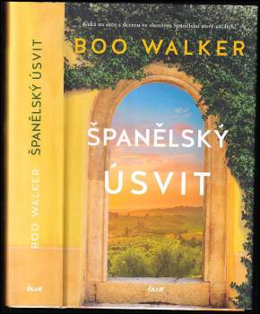 Boo Walker: Španělský úsvit