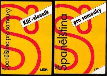 Libuše Prokopová: Španělština pro samouky, učebnice + klíč, slovník