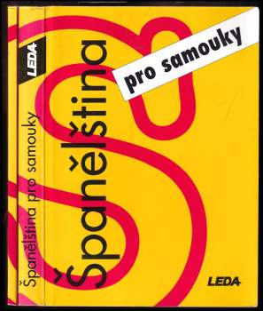 Libuše Prokopová: Španělština pro samouky, učebnice + klíč, slovník