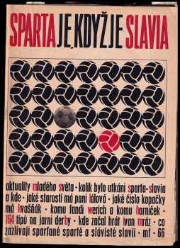Sparta je, když je Slavia