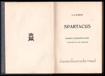 Josef František Karas: Spartacus