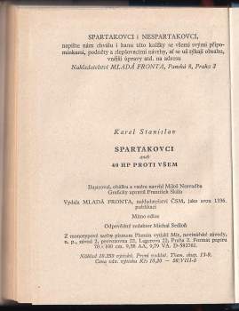 Karel Stanislav: Spartakovci, aneb, 40 HP proti všem