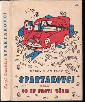 Spartakovci, aneb, 40 HP proti všem
