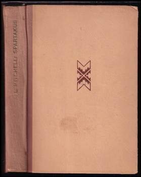 James Leslie Mitchell: Spartakus