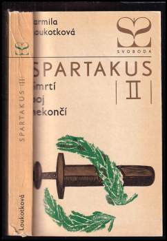 Jarmila Loukotková: Spartakus