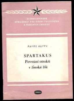 Pavel Oliva: Spartakus