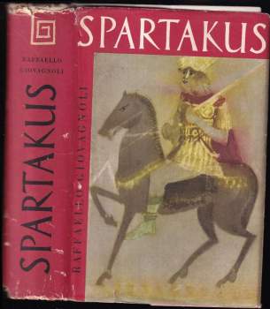 Raffaello Giovagnoli: Spartakus
