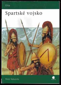 Nick Sekunda: Spartské vojsko