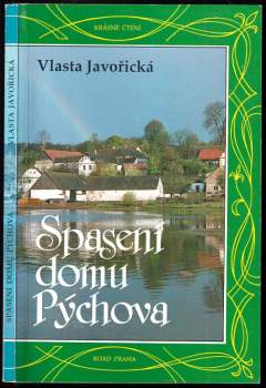Vlasta Javořická: Spasení domu Pýchova