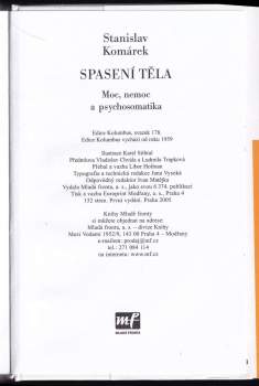 Stanislav Komárek: Spasení těla