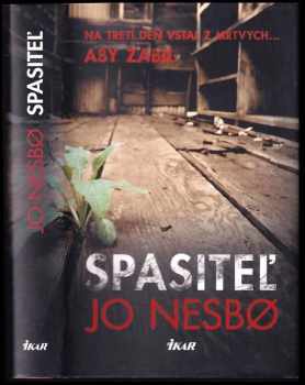 Spasiteľ - Jo Nesbø (2012, Ikar) - ID: 1772198
