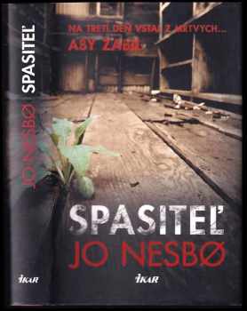 Jo Nesbø: Spasiteľ