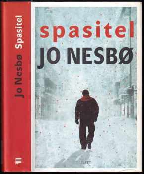 Spasitel : [6.] - Jo Nesbø (2012, Kniha Zlín) - ID: 737386