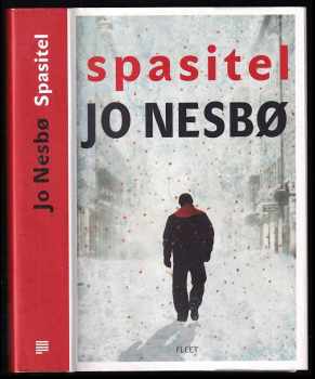 Spasitel : [6.] - Jo Nesbø (2012, Kniha Zlín) - ID: 748313