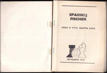 Rudolf Meliš: Spasskij - Fischer