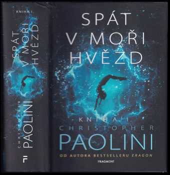 Christopher Paolini: Spát v moři hvězd