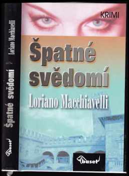 Loriano Macchiavelli: Špatné svědomí