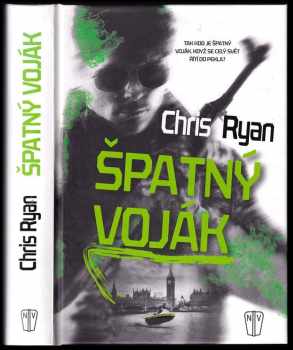 Chris Ryan: Špatný voják