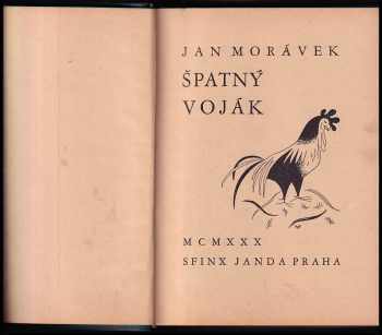 Jan Morávek: Špatný voják