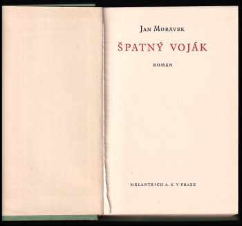 Jan Morávek: Špatný voják