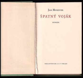 Jan Morávek: Špatný voják - román