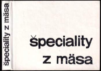 Špeciality z mäsa