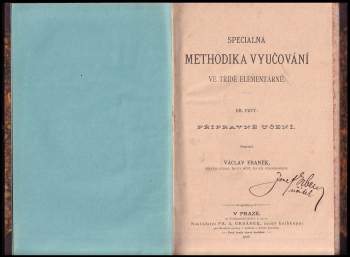 Václav Franěk: Specialná methodika vyučování ve třídě elementárné