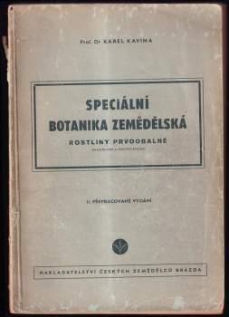 Karel Kavina: Speciální botanika zemědělská