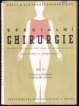 Arnold Jirásek: Speciální chirurgie 1 - 3