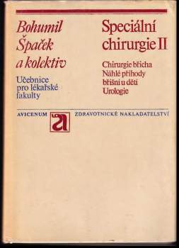 Bohumil Špaček: Speciální chirurgie