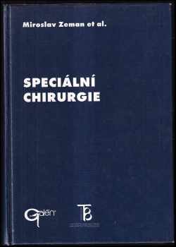 Miroslav Zeman: Speciální chirurgie