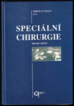 Miroslav Zeman: Speciální chirurgie