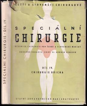Vilém Kilián: Speciální chirurgie