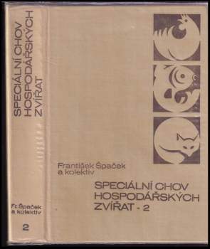 Speciální chov hospodářských zvířat - díl 2.