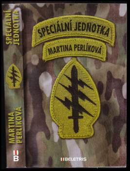 Martina Perlíková: Speciální jednotka
