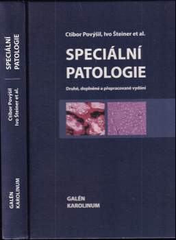 Ctibor Povýšil: Speciální patologie