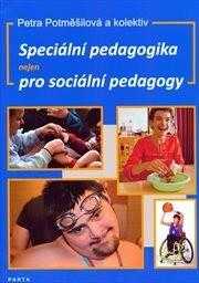 Speciální pedagogika nejen pro sociální pedagogy