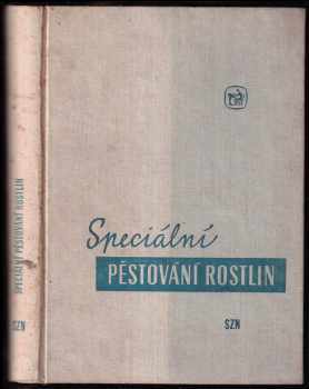 Speciální pěstování rostlin