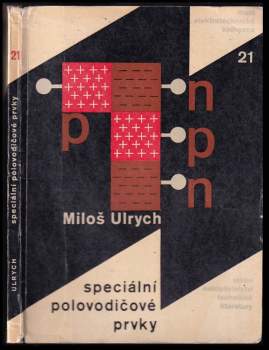 Miloš Ulrych: Speciální polovodičové prvky